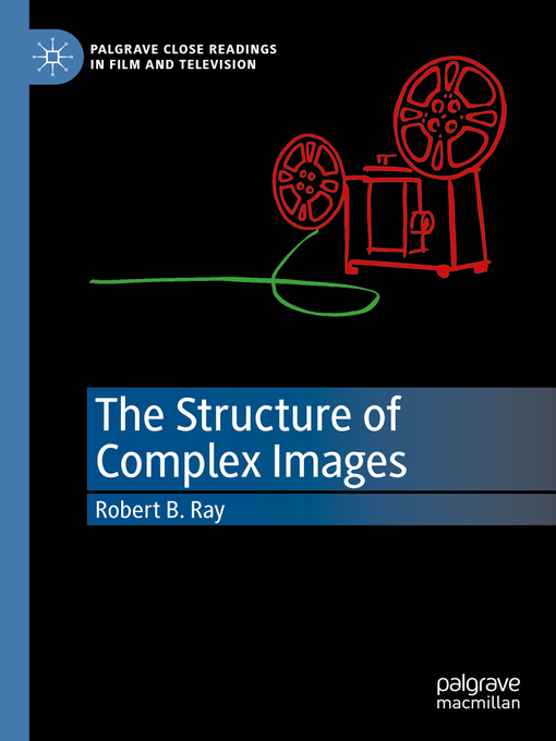 Title details for The Structure of Complex Images by Robert B. Ray - Available